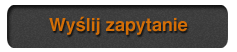 przycisk "wyslij zapytanie"